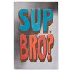 American Greetings Funny Birthday Card for Brother (Sup Bro)