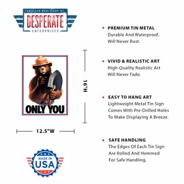 Desperate Enterprises Only You - Smokey Bear Tin Sign - Nostalgic Vintage Metal Wall Decor - Made in USA