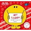 Mr Men Little Miss My Daddy: The Sunday Times bestselling