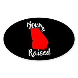 CafePress Georgia Born and Raised Oval Car Bumper Sticker