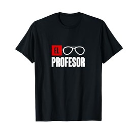 El professor money costume profesor glasses men teacher gift T-Shirt