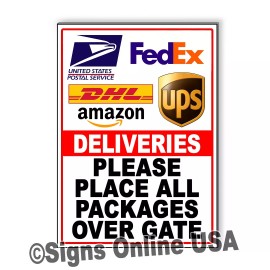 Custom Signs Deliver Packages Over The Gate Sign METAL / delivery driver instructions / SI509