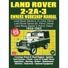 Land Rover 2 - 2A - 3 Owners Workshop Manual