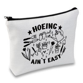 Gardener Gift Garden Lover Gift Hoeing Ain’t Easy Cosmetic Bag Gardening Travel Make Up Pouch with Garden Quote Gift For Plant Lover (Hoeing Fluorescent White)