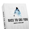 Nice to Ski You: Quartet & Travel Guide