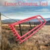 Fence Fixer Tool, Fence Crimping Tool, fencing tool，High Tensile Ranch