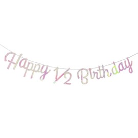 regalo Half Birthday Letter Banner Garland Decoration Happy Birthday HAPPY HALF BIRTHDAY Cursive (Aurora White Airy)
