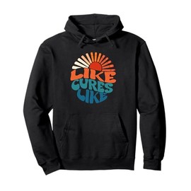 Like Cures Like Homeopathy Ambassador Pullover Hoodie