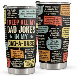Funny Gift for Dad - Stainless Steel Tumbler 20oz - Dad Joke Present - Best Dad Gift from Daughter, Son, Wife for Birthday, Fathers Day - Christmas Gifts for Men, Daddy, Stepdad, Bonus Father, Uncle