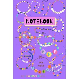 Notebook: Cool Friendship Themed Journal, 120 pages, Ideal for Best Friends