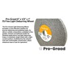 Pro-Graad Light Deburring Wheel - 6" x 1/2" x 1"