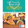 Calm Tummy Happy Heart: The First Low FODMAP Cookbook From