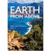 Earth From Above- Seas and Oceans Part I