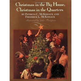 Christmas in the Big House, Christmas in the Quarters