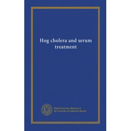 Hog cholera and serum treatment