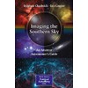 Imaging the Southern Sky: An Amateur Astronomer's Guide