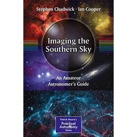 Imaging the Southern Sky: An Amateur Astronomer's Guide