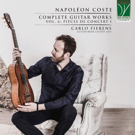 Coste: Complete Guitar Works Vol 6 - Pieces De Concert I