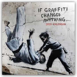 2025 If Graffiti Changed Anything - Banksy Wall calendar: Plastic Free Packaging