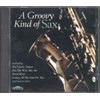 A Groovy Kind of Sax