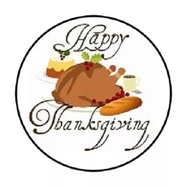 Homemade 48 HAPPY THANKSGIVING TURKEY DINNER ENVELOPE SEALS LABELS STICKERS 1.2" ROUND