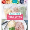 Discover Home Freeze Drying