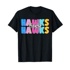 Hawks School Sports Fan Team Spirit T-Shirt