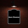 Aura Cleanse BLACK Minimalist Aluminum Composite Sign 20 x 24