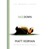 Facedown (The Worship Series)