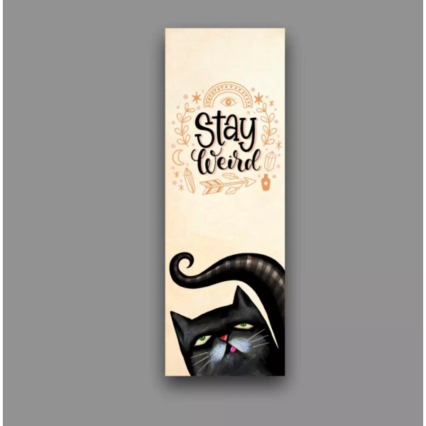 Art Stay Weird black cat bookmark gift for readers, unique
