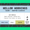 Coffee Beans 227g Bag, Whole Bean Coffee, Mellow Mornings Blend