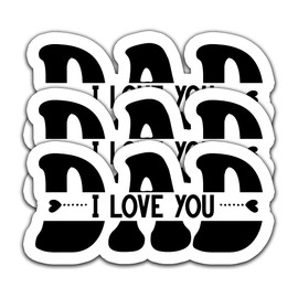 (3Pcs) Dad I Love You Sticker Dad Stickers for Father's Day – Waterproof Vinyl Decals for Laptop, Water Bottle, Car, Mug – Gift for Daddy, Papa from Son, Daughter, Kids, 3 x 2.5 Inch