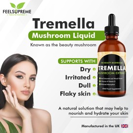 Feel Supreme Tremella Mushroom Liquid Extract Supplement 60ml Natural Alternative to Hyaluronic Acid Supports Skin Health & Hydration More Easily Absorbed Than Powder or Capsule