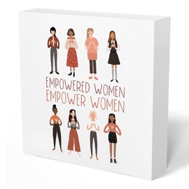 UNCDLV Empowered Women Wooden Box Sign, Feminist Decor, Girl Power Desk Decor, Female Empowerment Gift, Strong Woman Gift, 5x5 Inch