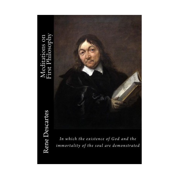 Meditations on First Philosophy
