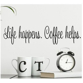 Vinyl Wall Decal, "Life Happens, Coffee Helps", 53 x 13 cm, Black Matte