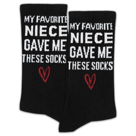 My Favorite Niece Gave Me These Socks, Funny Gifts from Niece, Gifts for Uncle, Aunt, Family, Novelty Socks, Favors for Birthday, Thanksgiving, Christmas, etc. (115)