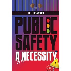 Public Safety a Necessity