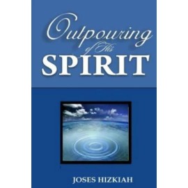 Outpouring Of His Spirit