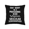 Vascular Tech Ultrasound Sonography Sonographer I'M A Professional Vein Whisperer