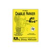 Volume 6--Charlie Parker - All Bird