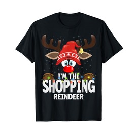 Christmas Matching I'm The Shopping Reindeer T-Shirt