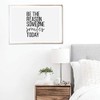Be the Reason Someone Smiles Today Print, Unframed