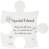 Arora Said with Sentiment 7513 Jigsaw Wall Art Special Friend,