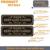 Yuzkouge Please Keep Gate Closed Sign - 2 Pack, 10”