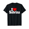 I LOVE HEART SABRINA T-Shirt