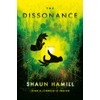 The Dissonance: A Novel
