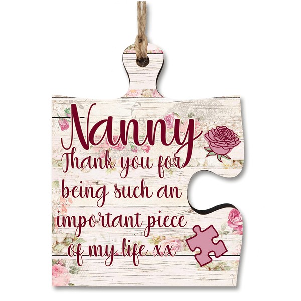 Nanny Gift Thank You Important Piece of my Life Jigsaw Puzzle Shaped Decorative Hanging Plaque Sign Mother's Day Present