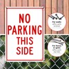 Sigo Signs, No Parking Sign, No Parking This Side Sign,