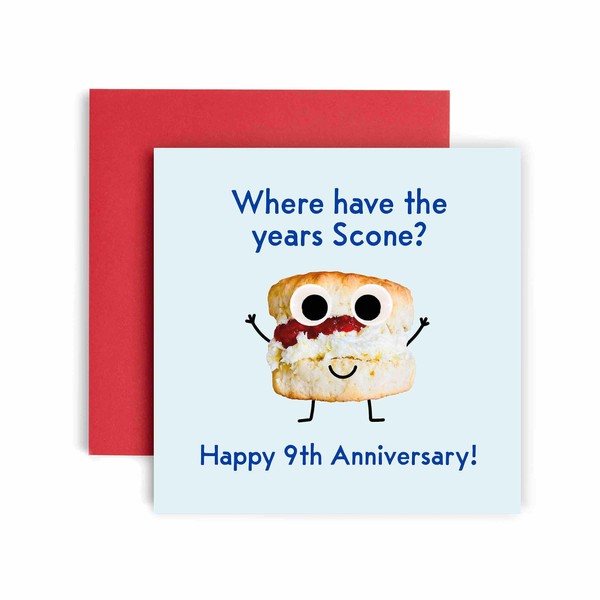Huxters 9th Anniversary Card – Where have the Years Scone!